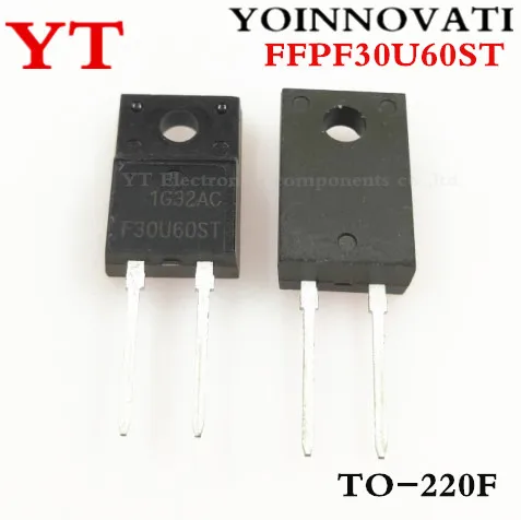 

10 шт./лот FFPF30U60ST FFPF30U60 30U60 F30U60ST TO-220F IC лучшее качество.