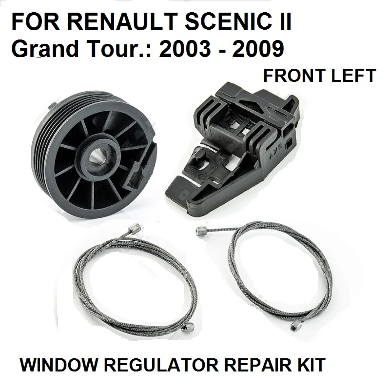 2003-2009 FOR RENAULT SCENIC GRAND TOUR II 2 WINDOW REGULATOR REPAIR KIT NEW FRONT LEFT NEW PARTS