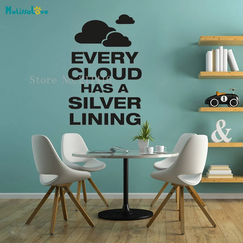 Every Cloud Has a Silver Lining  Wall Sticker Vinyl Home Decoration For Living Room Company Hall Self-adhesive Art Murals YT552