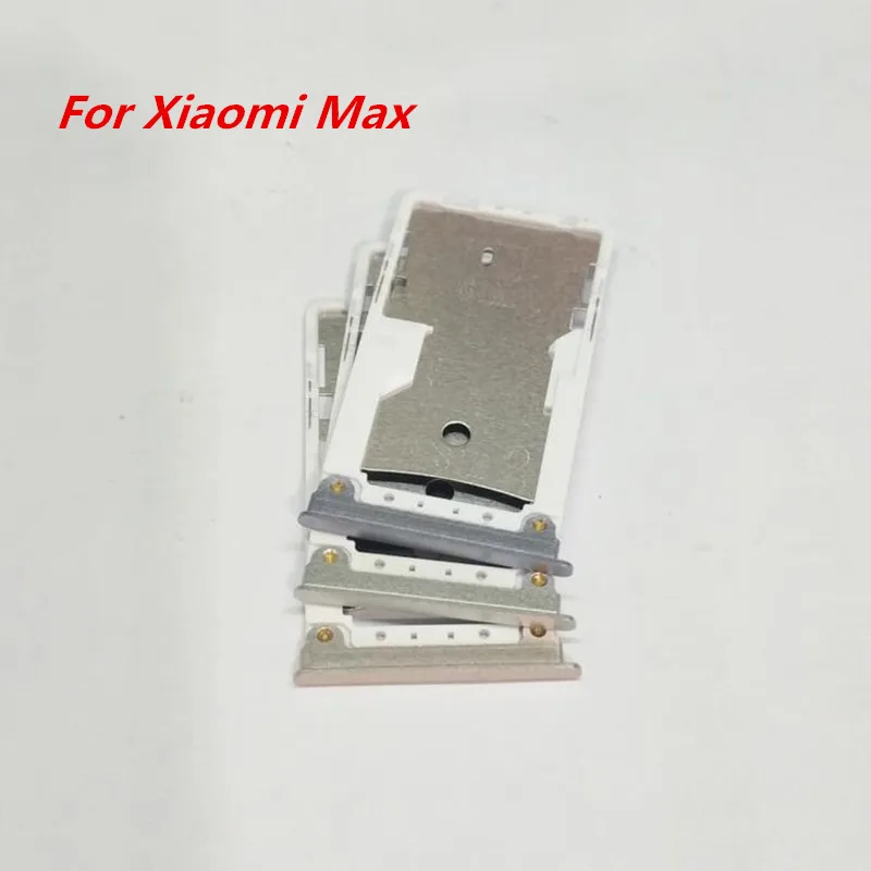 Gold/Silver/Grey SIM Card Tray Slot Holder Adapters For Xiaomi MI MAX Replacement Parts