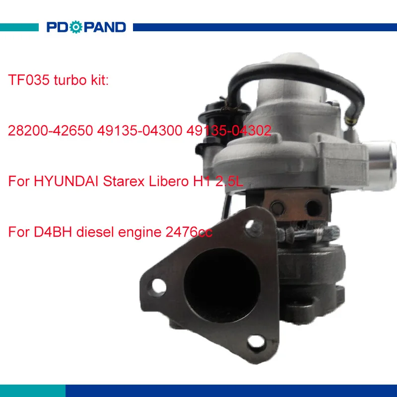 Motor turbo kit turbocharger TF035 28200-42650 2820042650 336000 127792 for HYUNDAI Starex Libero H1 2.5L D4BH diesel engine