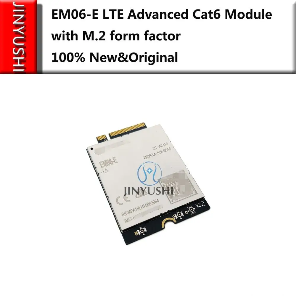 EM06-E EM06 LTE Advanced Cat6 Module with M.2 form factor 4G USB 3.0 Embedded GNSS 100% New&Original in the stock