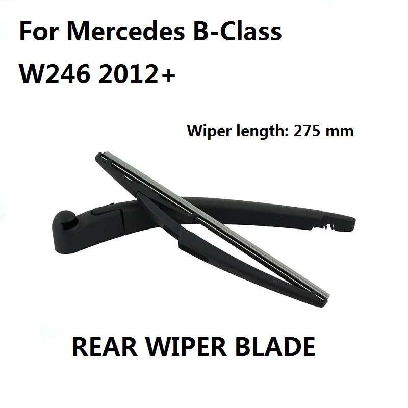 For Mercedes B-Class W246 Rear Windscreen Windshield Wiper Arm And Wiper Blade Set 2012+