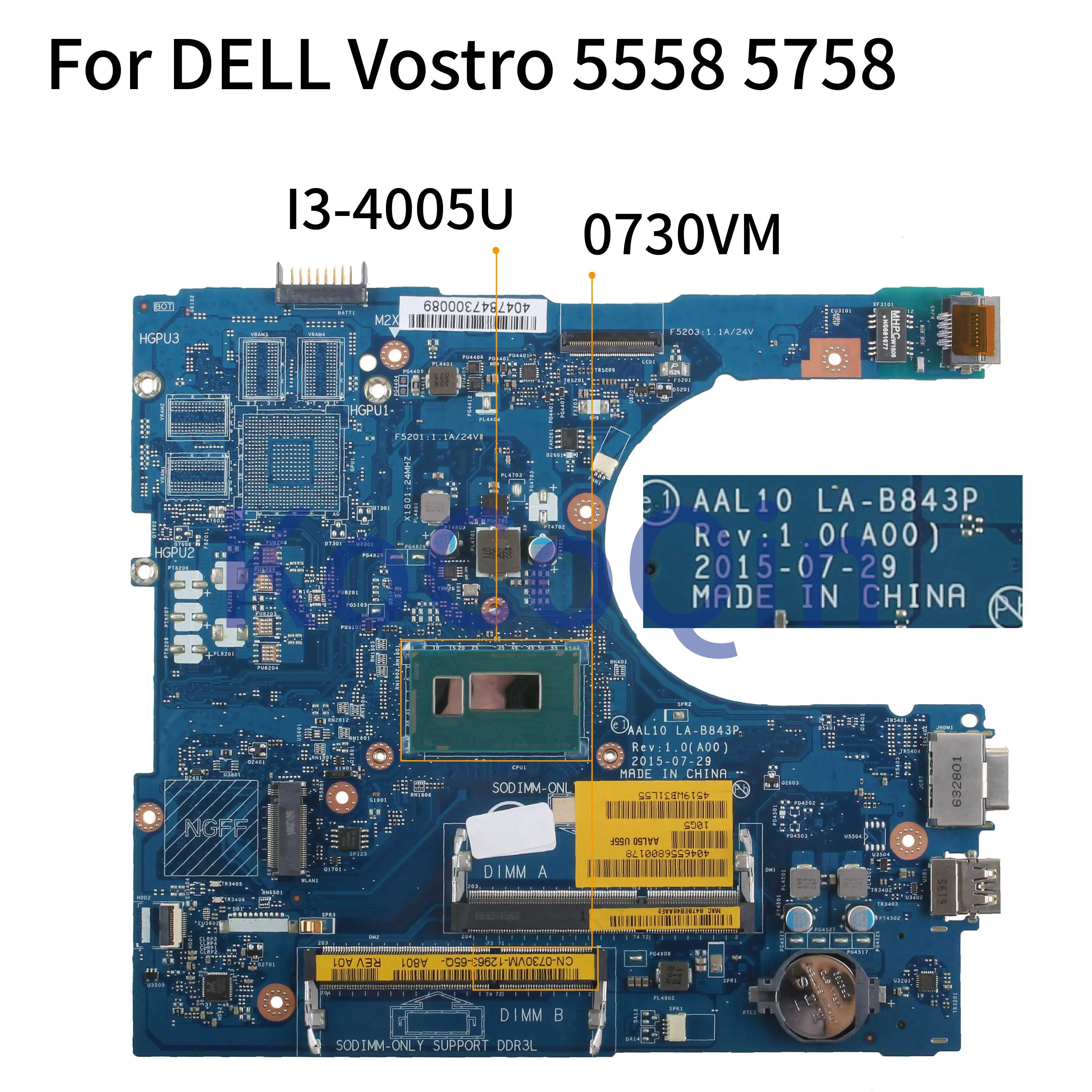 KoCoQin Laptop motherboard For DELL Vostro 5358 3558 3758 I3-4005U Mainboard CN-0730VM 0730VM AAL10 LA-B843P SR1EK VGA