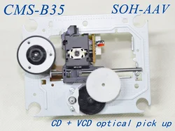 Original CMS-B35 SOH-AAV Optical Pick Up Mechanism CD VCD Laser Lens