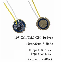 10pcs 5050 10W xml led  xml2 led T6 U2 driver 17mm 20mm 2.7-4.2V 2A  5-Mode LED Driver for 10W 5050 XML2 LED Diode