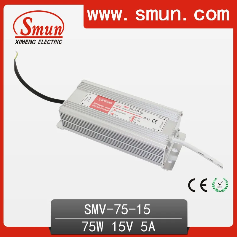 75W 15V 5A Waterproof IP67 LED Driver Switching Power Supply for Led Strip Light with CE ROHS 1 Year Warranty SMV-75-15