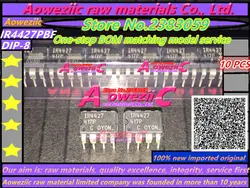 Aoweziic  2021+  100% new imported original IR4427PBF IR4427 DIP-8  Power drive chip