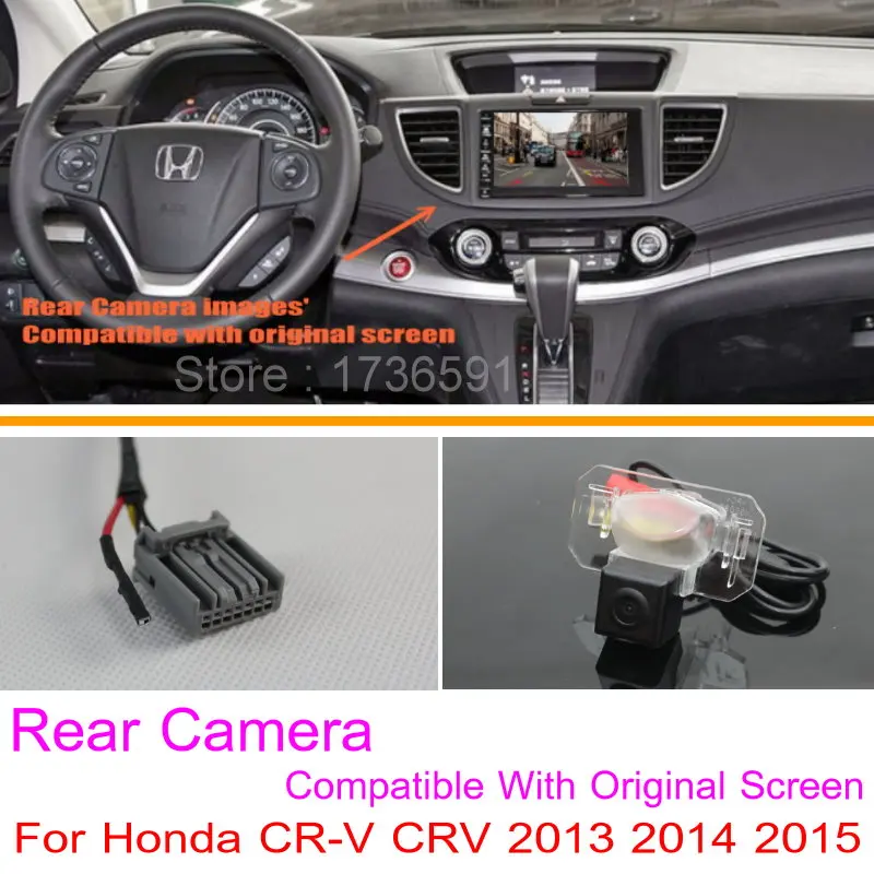 

For Honda CR-V CRV 2013 2014 2015 / RCA & Original Screen Compatible / Car Rear View Camera Sets / HD Back Up Reverse Camera