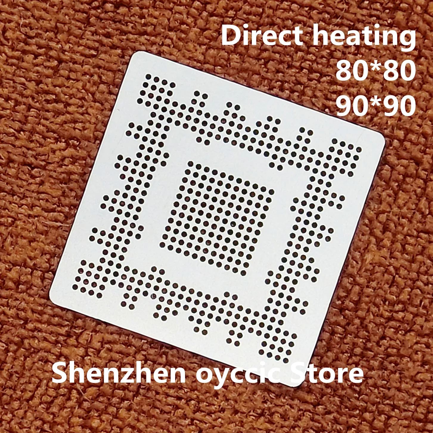 Direct heating  80*80 90*90  SDP91  SDP91S  BGA  Stencil Template