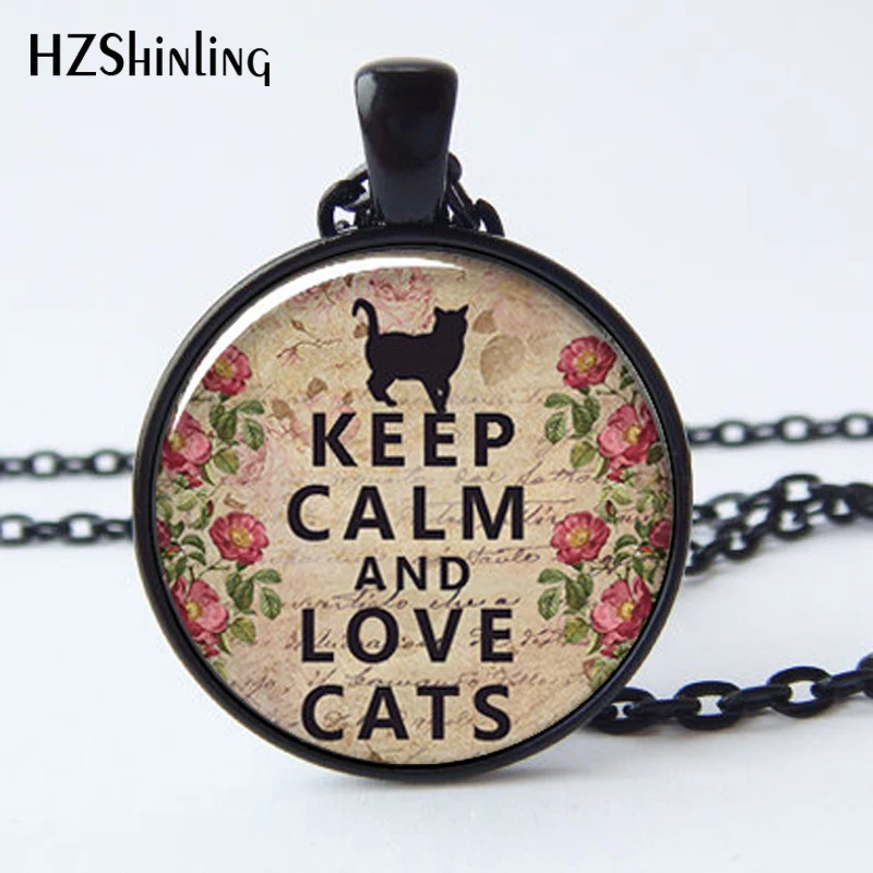 HZ--A227 Keep Calm and Love Cats pendant, Keep Calm necklace charm,  lover jewelry,  jewellry HZ1