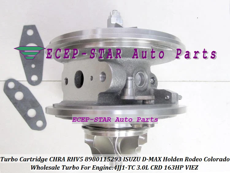 Turbo Cartridge CHRA RHV5 VDD30013 8980115293 8980115294 8980115295 Turbocharger For ISUZU D-MAX Rodeo 3.0L CRD 07 4JJ1-TC 163HP