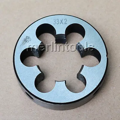 

33mm x 2 Metric Right hand Die M33 x 2.0mm Pitch