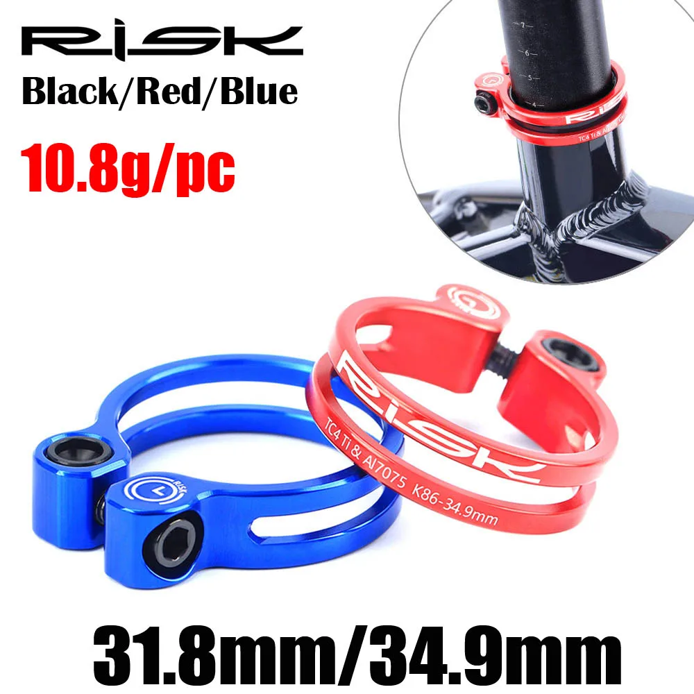 

10.8g Risk 31.8/34.9mm Bike Seat Post Clamp Titanium Alloy 3 Colors MTB Clamps Clamping Clip Bike Parts Clamp Bicycle Seatpost