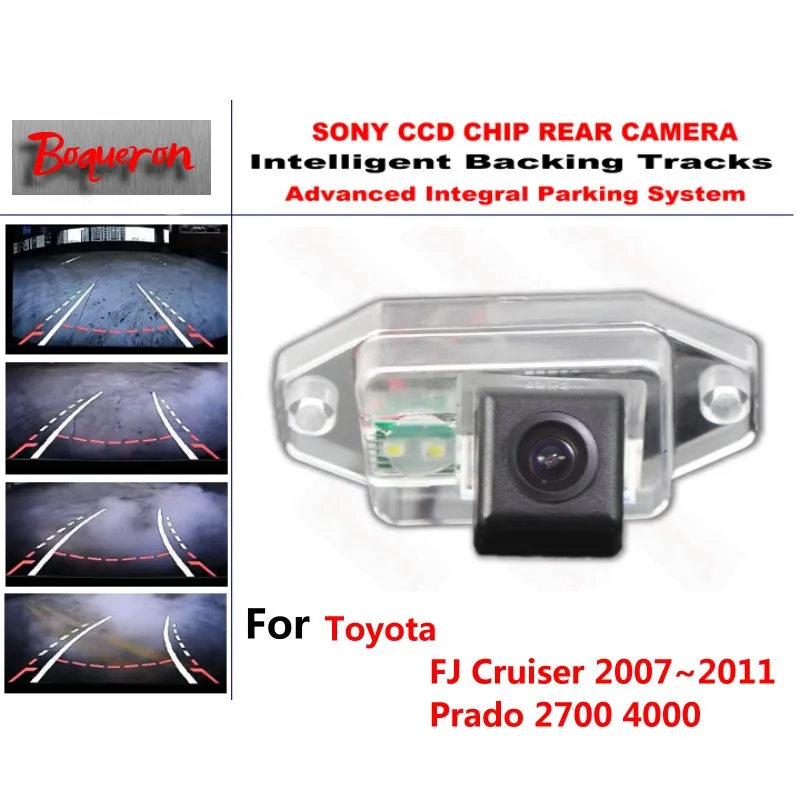 

for Toyota FJ Cruiser 07~11 Prado 2700 4000 CCD Car Backup Parking Camera Intelligent Tracks Dynamic Guidance Rear View Camera