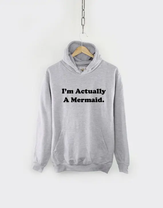 Sugarbaby I'm Actually A Mermaid Hoody Nautical Mermaid Hoodie Long Sleeve Fashion Casual Tops High quality Tumblr Mermaid Tops