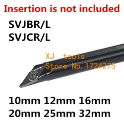 1PCS 10mm 12mm 16mm 20mm 25mm 32mm SVJCR11 SVJCL11 SVJCR16 SVJCL16 SVJBR11 SVJBR16 the Right/Left Hand CNC Turning Lathe tools