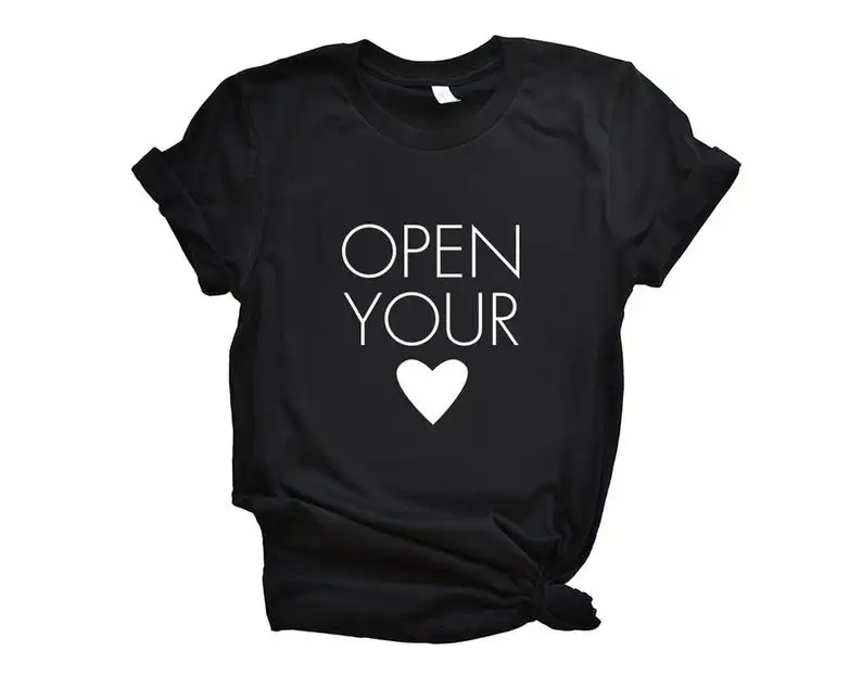 Skuggnas New Arrival Open Your Heart Shirt Inspirational Quotes Mindfulness Gift Short Sleeve Fashion Tumblr T-shirt drop ship