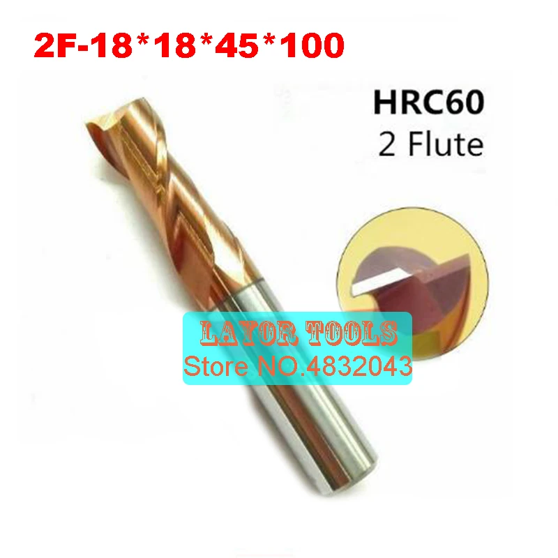 

2F-18*18*45*100 HRC60,carbide Square Flatted End Mills coating:nano TWO flute diameter 18.0mm, The Lather,boring Bar,cnc,machine