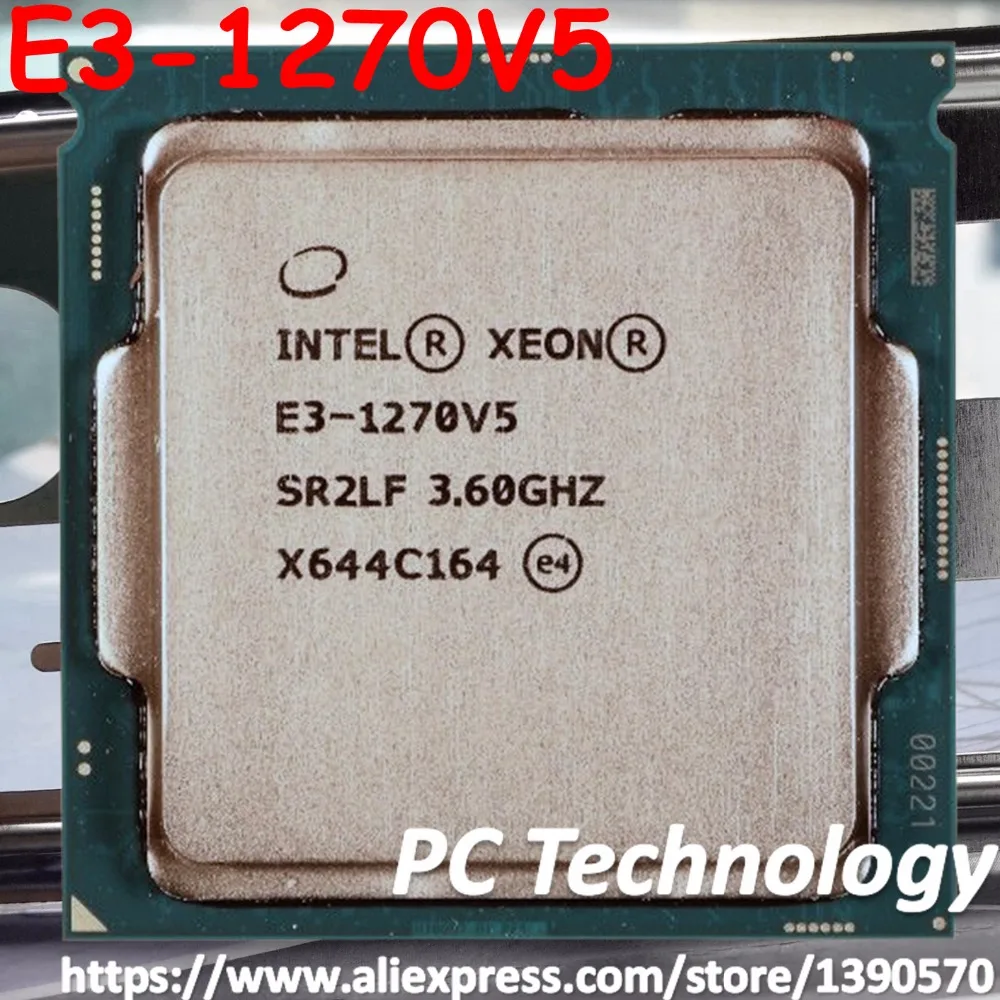 Original Intel Xeon E3-1270V5 SR2LF CPU 3.60GHz 8M 80W LGA1151 E3-1270 V5 Quad-core E3 1270 V5 processor E3 1270V5 Free shipping