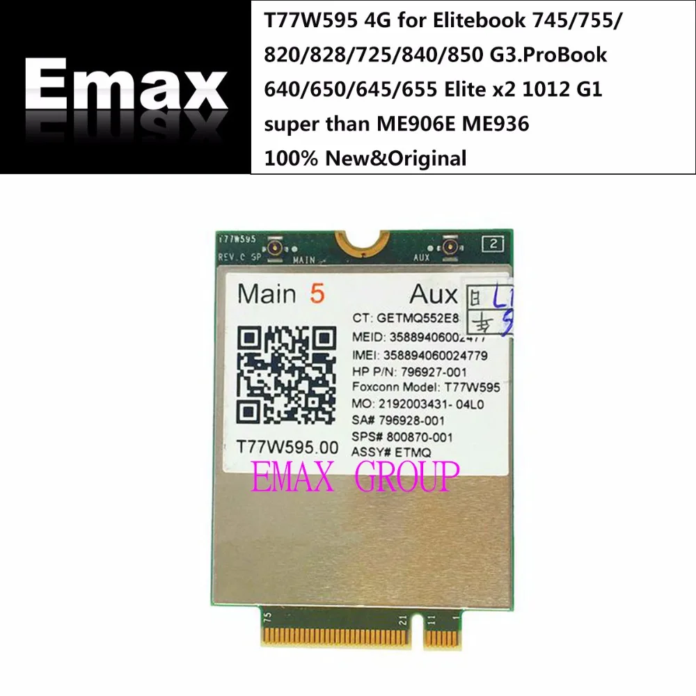 

T77W595 4G for Elitebook 745/755/820/828/725/840/850 G3.ProBook 640/650/645/655 Elite x2 1012 G1 super than ME906E ME936