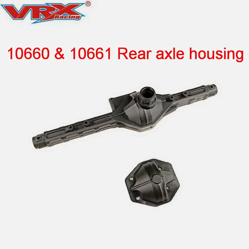 10660 & 10661 Rear Axle Housing For VRX Racing RC Car Remote Control Toys Parts Fit RH1043/1045 Rear Axle Design Desert Card