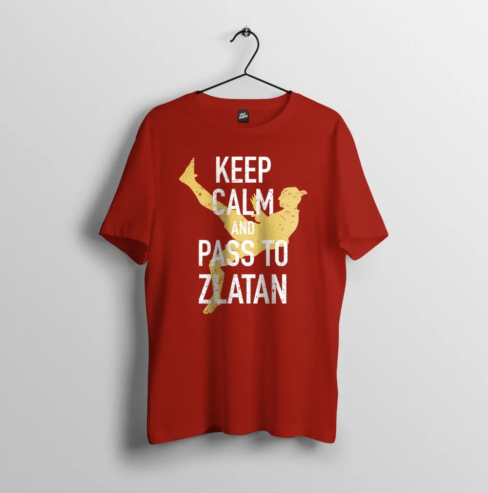 Keep Calm and Pass To Zlatan, Footballer Inspired Design Men Unisex Fashion 3D Hot 2019 Clothes Casual Male Tees Shirts