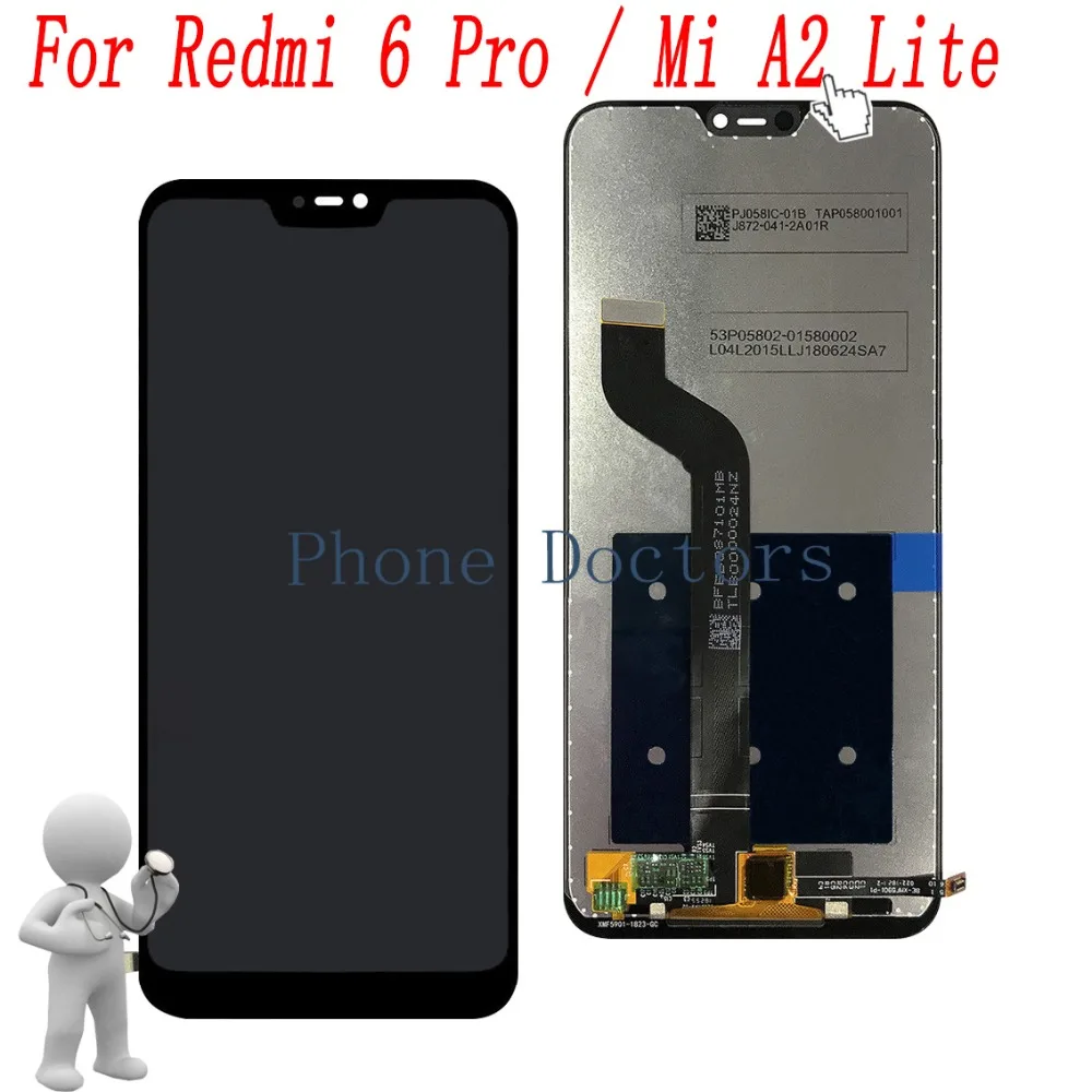 

5.84'' For Xiaomi Mi A2 Lite M1805D1SG Full LCD DIsplay + Touch Screen Digitizer Assembly For Xiaomi Redmi 6 Pro M1805D1SE