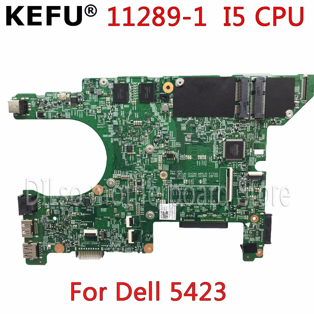 

KEFU 11289-1 Материнская плата для dell 5423 материнская плата dell Inspiron 14Z-5423 материнская плата I5 ЦП тестовый ноутбук