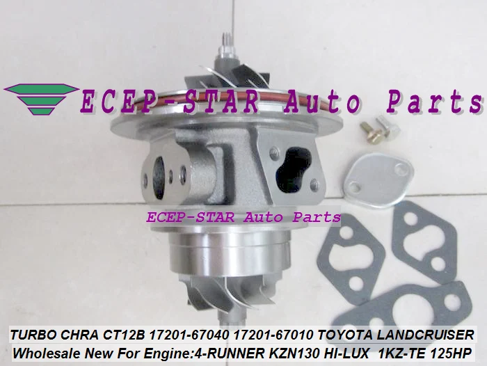 TURBO CHRA Cartridge CT12B 17201-67040 17201-67010 Turbocharger For TOYOTA HI-LUX KZN130 LANDCRUISER 1KZT 1KZ-TE 4-RUNNER 3.0L