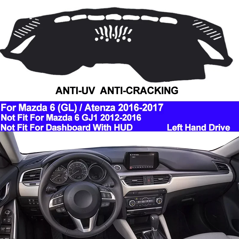 Car Dashboard Cover Dash Mat For Mazda 6 GL Atenza 2016 2017 Non-slip Sun Shade Dash Mat Pad Carpet Anti-UV Car Styling