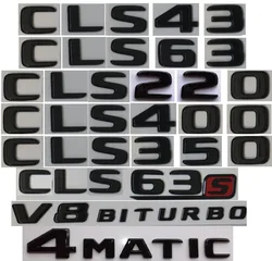 메르세데스 벤츠용 플랫 글로스 광택 블랙 트렁크 레터 엠블럼 배지, CLS63 CLS53 CLS55 AMG CLS220 CLS400 CLS500 4MATIC