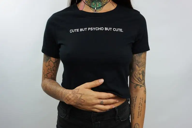 Skuggnas New Arrival Cute but Psycho T-shirt Women's clothing Black t shirts Statement Cropped Tops Short Sleeve Fashion Tees