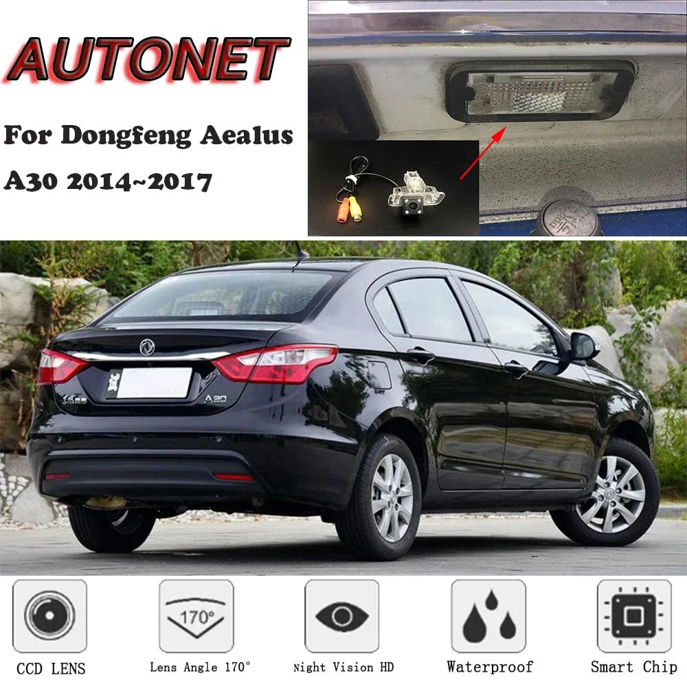 AUTONET Backup Rear View camera For Dongfeng Aealus A30 2014 2015 2016 2017 Night Vision Parking camera license plate camera