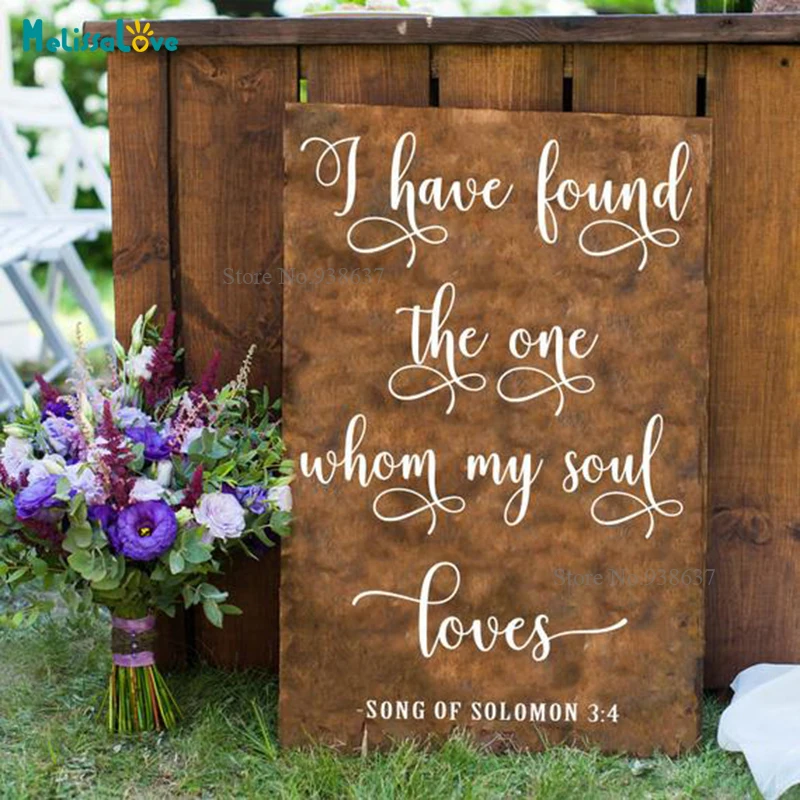 I Have Found The One Whom My Soul Loves Wedding Reception Sign Sticker Decal Removable Vinyl Wall Stickers B891