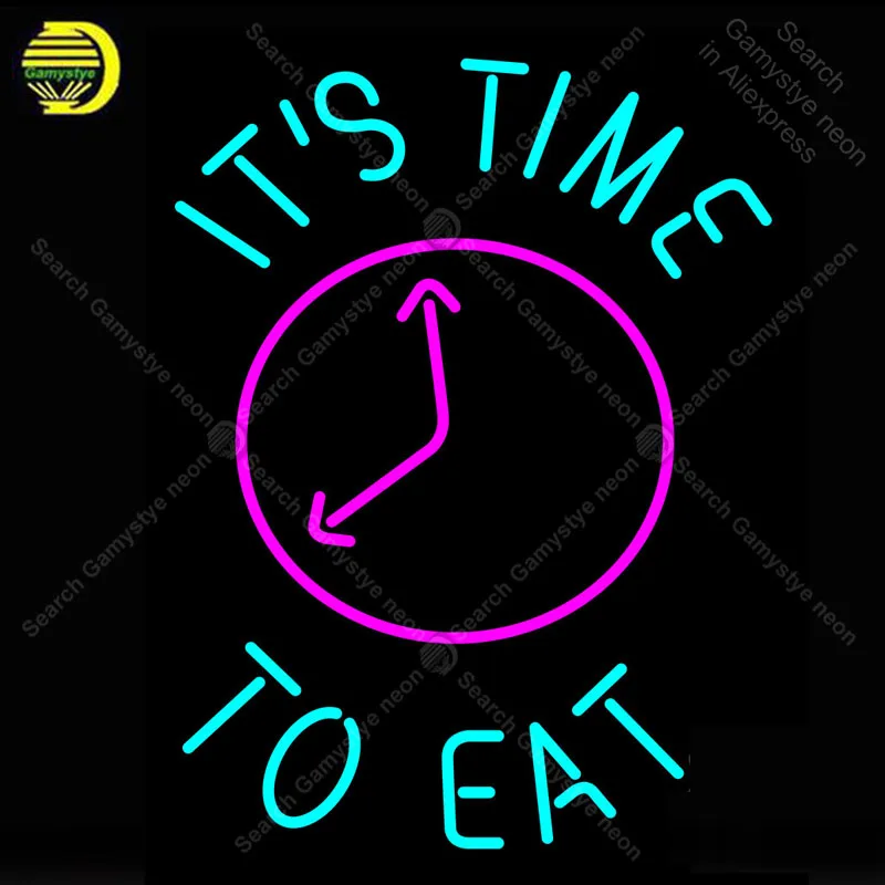 

Its Time To Eat Neon Sign Glass Tube Handmade neon light Sign Decorate Garage window Restaurant Iconic Neon Lamps fluorescent