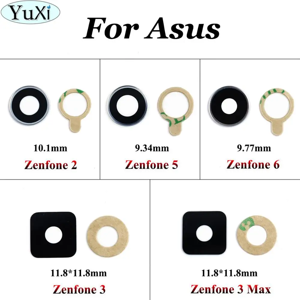 

YuXi Rear Back Camera Glass Lens Cover For Asus Zenfone 2 ZE550ML ZE551ML zenfone 5 6 3 ZE520 ZE552 for zenfone 3 max ZC553KL