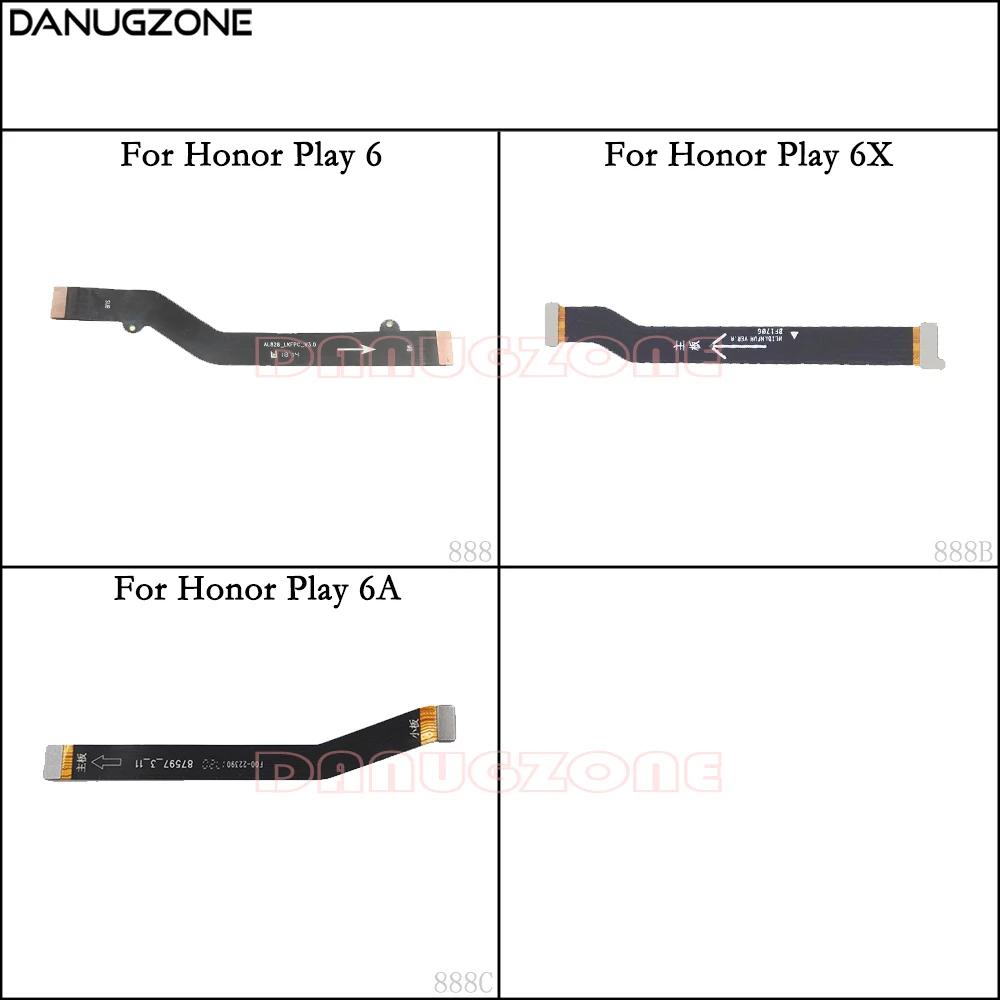 LCD Display Main Board Connect Cable Motherboard Flex Cable For Huawei Honor Play 6 6X 6A