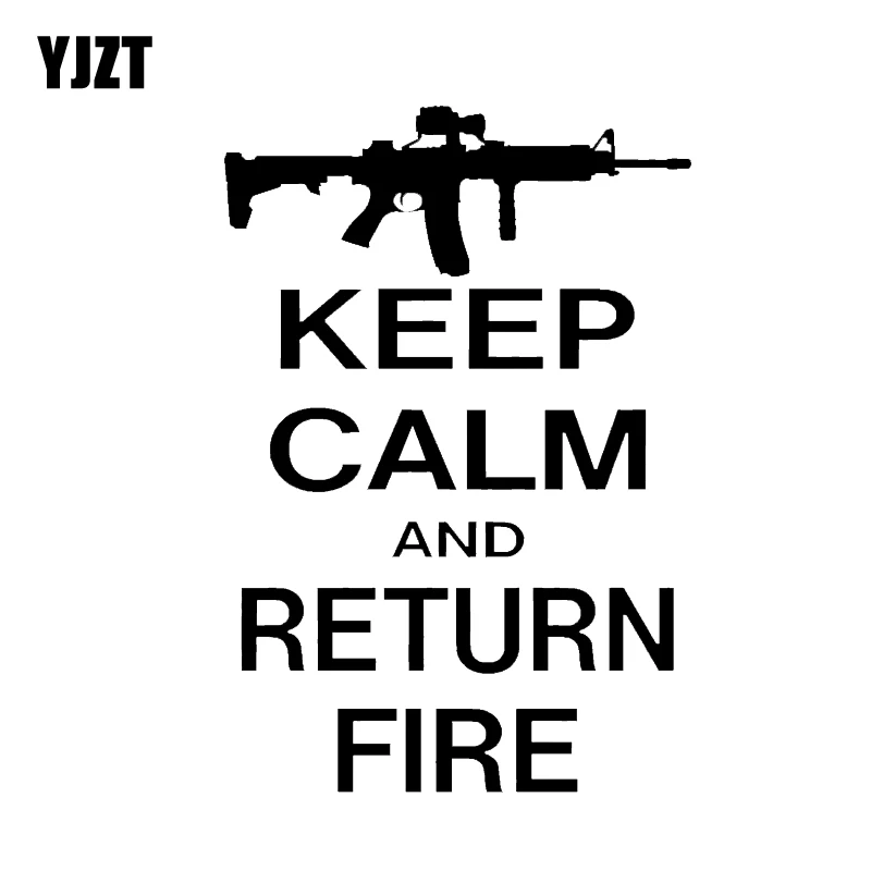 YJZT 10.6*15.6CM Interesting KEEP CALM AND RETURN FIRE AR-15 Graphic Gun Coolest Car Sticker Vinyl Decoration C12-0247