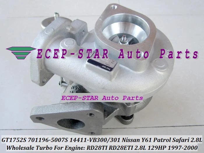 GT1752S 701196 701196-5007S 701196-0001 14411-VB300 14411VB300 Turbo For Nissan Patrol Y61 Safari 97- RD28TI RD28ETI 2.8L 129HP