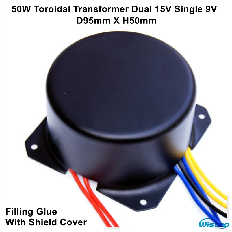 IWISTAO Toroidal Transformer 50W Dual 15V Single 9V Filling Glue with Shield Cover Import Core for HIFI DAC Headphone Amp Preamp