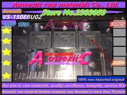 Aoweziic 2018 + 100% nuovo importato originale VS-150EBU02 150EBU02 VS-150EBU04 150EBU04 PowIRta diodo di recupero ultra-veloce 400V 150A