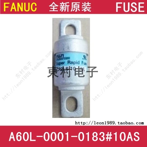 

[SA]New original FANUC FANUC Fuse Fuse A60L-0001-0183 # 10AS--2PCS/LOT