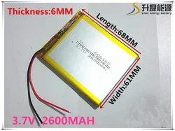 Size 606168 3.7V 2600mah Lithium polymer Battery with Protection Board For PDA Tablet PCs Digital Products