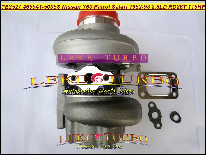 Free ship TB2527 465941 465941-5005S 452022-0001 452022 Turbo For NISSAN Y60 Patrol Safari 1982-98 Engine RD28T 2.8L D 115HP