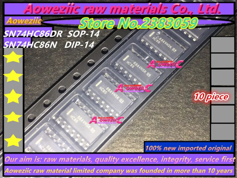 Aoweziic 2022+ 100% nuevo importado Original SN74HC86DR HC86 74HC86D SOP-14 SN74HC86N DIP-14 2 entradas cuatro puertas XOR