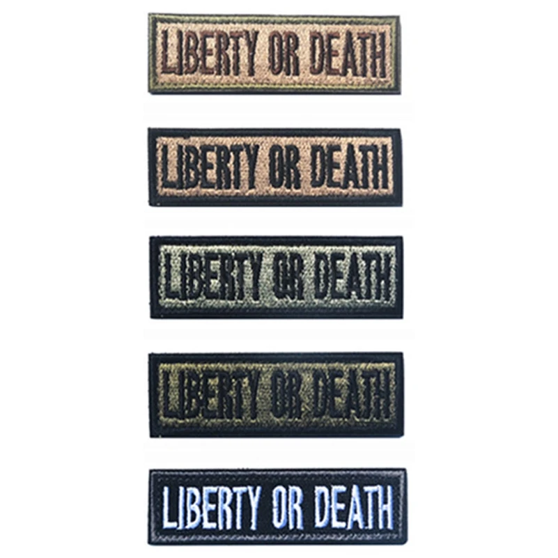 Embroidered Patch Liberty Or Death Tactical Patch Tactical Badges Embroidery Patches For Jacket Backpack Cap