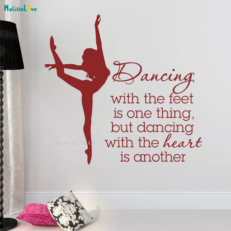 Dance Wall Decal Quote Dancing With The Feet Is One Thing But Dancing With The Heart Is Another Dancer Ballerina Ballet YT1297 image 3