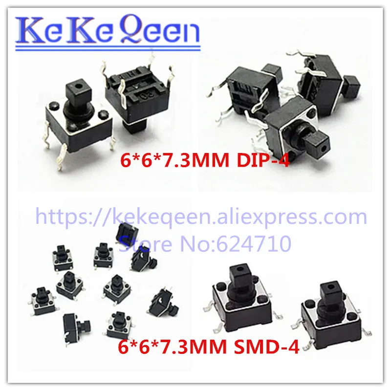 100pcs 6*6*7.3MM Square Head 6*6*7.3 H 4 pin DIP / SMD Micro Touch Switch Button Switch DIP-4/ SMD-4 induction cooker 6x6x7.3 mm