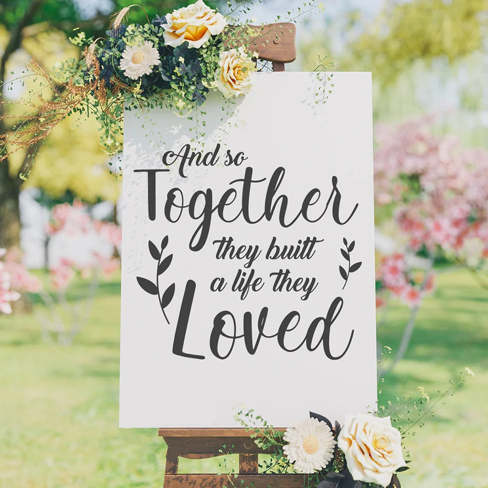 Vinyl Wall Sticker And So Together They Build A Life They Loved Sign Board Decals Wedding Romantic Couple Quote Sticker AZ466